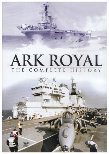 Ark Royal - The Complete History [DVD]
