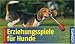 Image of Erziehungsspiele für Hunde: Für unterwegs