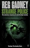 Strange police