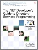 The .NET Developer¿s Guide to Directory Services Programming