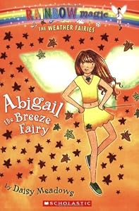 Cover of "Abigail: The Breeze Fairy (Rain... Cover of "Abigail: The Breeze Fairy (Rain...