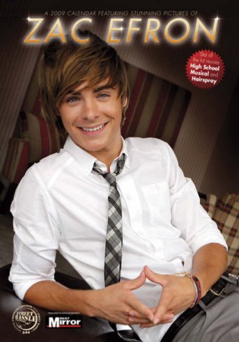 Zac Efron Unofficial Calendar 2009 (A3 Calendar) (A3 Calendar)