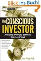 The Conscious Investor: Profiting from the Timeless Value Approach (Wiley Finance)