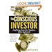 The Conscious Investor: Profiting from the Timeless Value Approach (Wiley Finance)