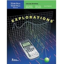 Texas Instruments Calculus Activities workbook for the TI-83 Plus or TI-84 Plus