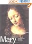 Mary: Art, Culture, and Religion Through the Ages