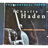 The Montreal Tapes (with Don Cherry and Ed Blackwell)