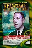 The Lurker in the Lobby: The Guide to Lovecraftian Cinema