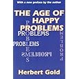 The Age of Happy Problems
