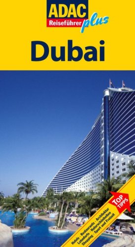 City Travel Guides Discounted  Bücher : ADAC Reiseführer plus Dubai: Vereinigte Arabische Emirate und Oman