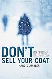 Don't Sell Your Coat: Surprising Truths About Climate Change