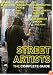 Street Artists: The Complete Guide