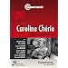Caroline ch�rie