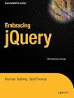 Embracing jQuery: User Experience Design (Beginning)