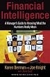 Financial Intelligence: A Manager's Guide to Knowing What the Numbers Really Mean