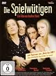 Die Spielw�tigen