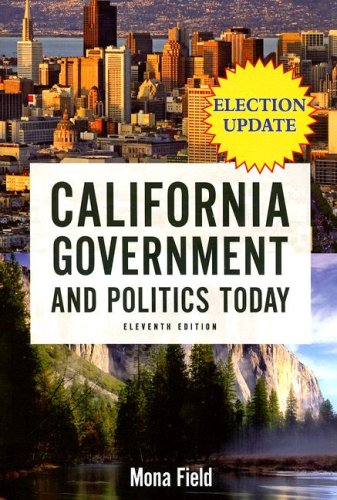California Government and Politics Today, 2006-2007 Election Update (11th Edition) under Elections in The Books Store