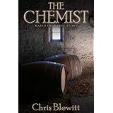 The Chemist - Based on a True Storyby Chris Blewitt