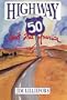 Highway 50: Ain't That America!