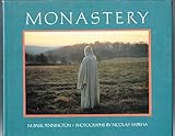 Monastery : prayer, work, community