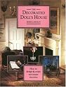 The Decorated Doll's House