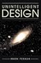 Unintelligent Design