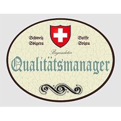 Holzschild Qualit�tsmanager - Schweiz ( XXL Schild 36x28cm)
