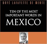 Ten of the Most Important Words in Mexico