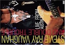 Stevie Ray Vaughan & Double Trouble - Live From Austin, Texas