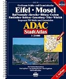 ADAC Stadtatlanten, Trier, Eifel, Mosel: Bad Neuenahr-Ahrweiler, Bitburg, Cochem, Euskirchen, Koblenz, Luxemburg, Trier, Wittlich; insgesamt 709 St&auml;dte und Gemeinden; 1:20000; GPS-genau - ADAC Kartografie