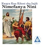 Nimefanya Nini -  Swahili Gospel Songs