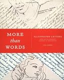 More Than Words: Illustrated Letters From The Smithsonian's Archive of American Art