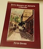 Bath Society of Artists : a history