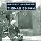 A Pictorial History of Thomas Edison