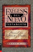 Ex&eacute;gesis del Nuevo Testamento