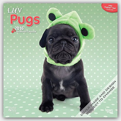 By Myrna - Luv Pugs 2016 Square 12x12 (Multilingual Edition)