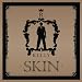 Skin (Main Version)