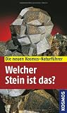 Welcher Stein ist das? - Rupert Hochleitner