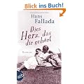 Dies Herz, das dir geh�rt: Roman (Fallada)