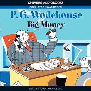 Big Money - P. G. Wodehouse 