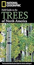 National Geographic Field Guide to Trees of North America