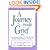 A Journey Through Grief: Gentle, Specific Help to Get You Through the Most Difficult Stages of Grieving