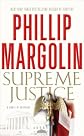 Supreme Justice: A Novel of Suspense
