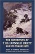 The Expedition of the Donner Party and Its Tragic Fate