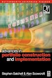 Advances in Portfolio Construction and Implementation (QUANTITATIVE FINANCE) (Quantitative Finance)