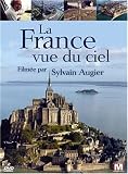 La France vue du ciel filmée par Sylvain Augier - Edition 2 DVD