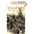 Talavera: Wellington's Early Peninsula Victories 1808-9
