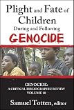 Plight and fate of children during and following genocide