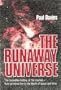 The Runaway Universe