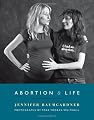Abortion & Life